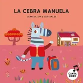 Caracolino |  La cebra Manuela | eBook | Sack Fachmedien