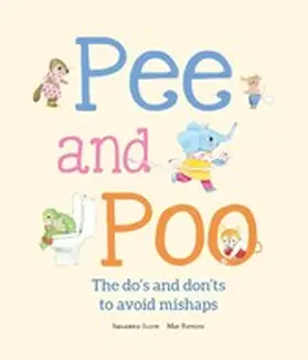 Isern |  Pee and Poo. The Do's and Don'ts to Avoid Mishaps | eBook | Sack Fachmedien