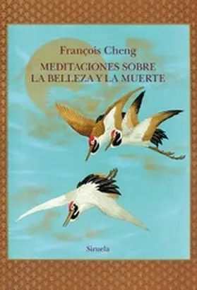 Cheng |  Meditaciones sobre la belleza y la muerte | eBook | Sack Fachmedien