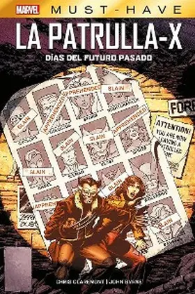 Claremont |  Marvel Must Have. La Patrulla-X. Días del futuro pasado | eBook | Sack Fachmedien