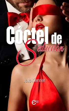 Kenner |  Cóctel de seducción | eBook | Sack Fachmedien