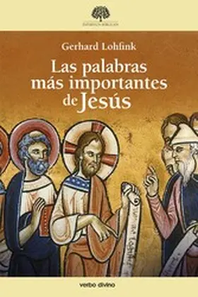 Lohfink |  Las palabras más importantes de Jesús | eBook | Sack Fachmedien