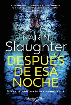 Slaughter |  Después de esa noche | eBook | Sack Fachmedien