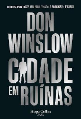 Winslow |  Cidade em ruínas | eBook | Sack Fachmedien