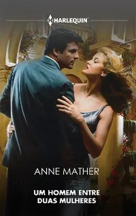 Mather |  Um homem entre duas mulheres | eBook | Sack Fachmedien