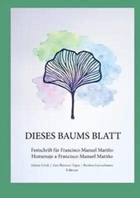 Geck / Barroso Tapia / Geisselmann |  Dieses Baums Blatt | eBook | Sack Fachmedien