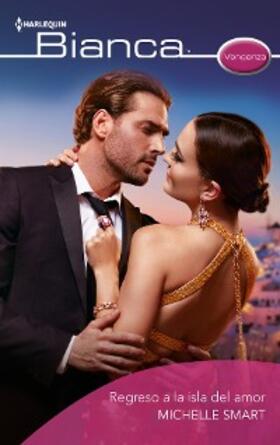 Smart |  Regreso a la isla del amor | eBook | Sack Fachmedien