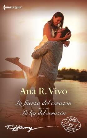 R. Vivo |  La fuerza del corazón - La ley del corazón | eBook | Sack Fachmedien