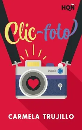 Trujillo |  Clic-foto | eBook | Sack Fachmedien