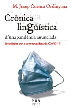 Cuenca Ordinyana |  Crònica lingüística d'una pandèmia anunciada | eBook | Sack Fachmedien