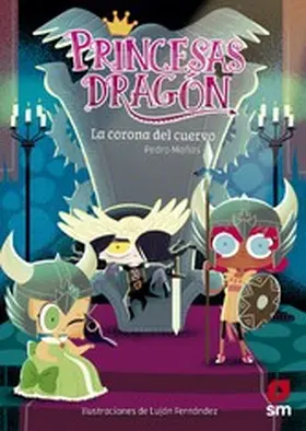 Mañas Romero |  Princesas Dragón 12: La corona del cuervo | eBook | Sack Fachmedien