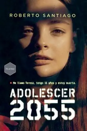 Santiago |  Adolescer 2055 | eBook | Sack Fachmedien