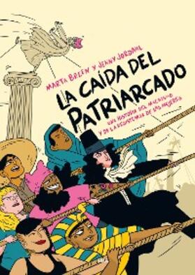Breen / Jordahl |  La caída del patriarcado | eBook | Sack Fachmedien
