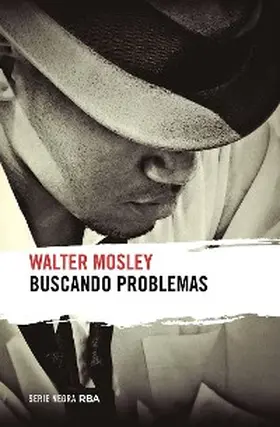Mosley |  Buscando problemas | eBook | Sack Fachmedien