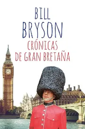 Bryson |  Crónicas de Gran Bretaña | eBook | Sack Fachmedien