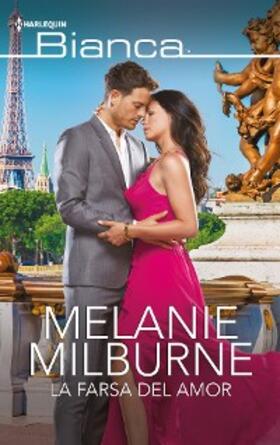 Milburne |  La farsa del amor | eBook | Sack Fachmedien