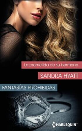 Hyatt |  La prometida de su hermano | eBook | Sack Fachmedien