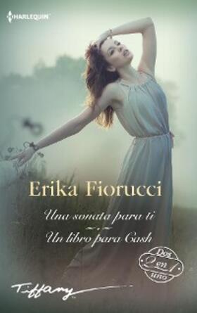 Fiorucci |  Una sonata para ti - Un libro para Cash | eBook | Sack Fachmedien