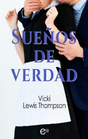 Lewis Thompson |  Sueños de verdad | eBook | Sack Fachmedien