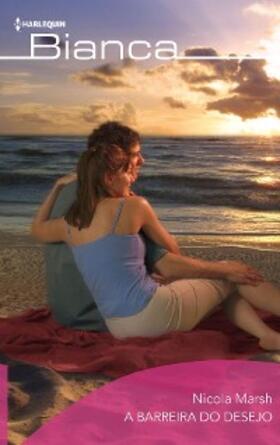 Marsh |  A barreira do desejo | eBook | Sack Fachmedien