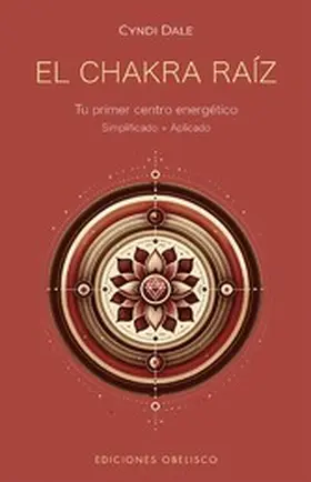 Dale |  El chakra raíz | eBook | Sack Fachmedien