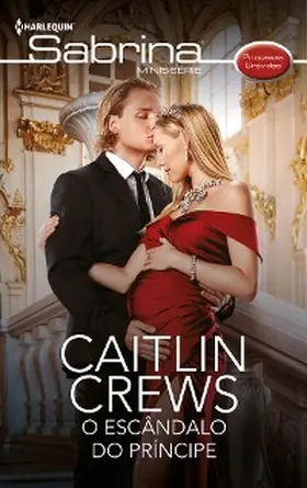 Crews |  O escândalo do príncipe | eBook | Sack Fachmedien