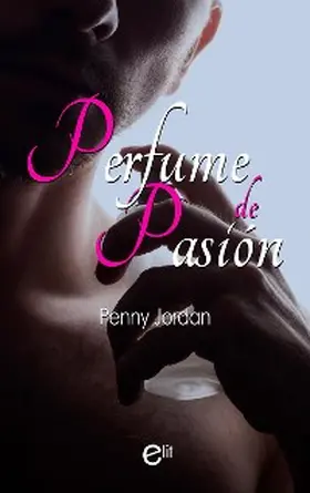 Jordan |  Perfume de pasión | eBook | Sack Fachmedien