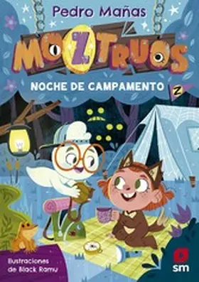Mañas Romero |  Moztruos 3: Noche de campamento | eBook | Sack Fachmedien