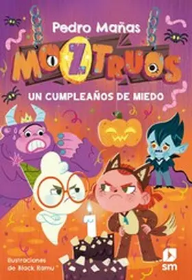 Mañas Romero |  Moztruos 6: Un cumpleaños de miedo | eBook | Sack Fachmedien