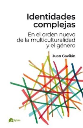 Gavilán Macías |  Identidades complejas | eBook | Sack Fachmedien