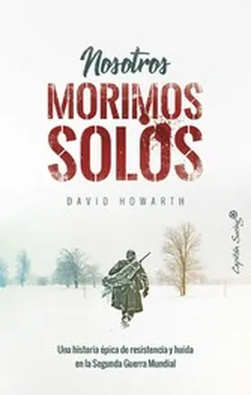 Howarth |  Nosotros morimos solos | eBook | Sack Fachmedien