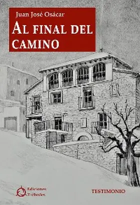 Osácar Flaquer |  Al final del camino | eBook | Sack Fachmedien