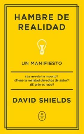 Shields |  Hambre de realidad | eBook | Sack Fachmedien