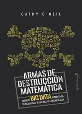 O'Neil |  Armas de destrucción matemática | eBook | Sack Fachmedien