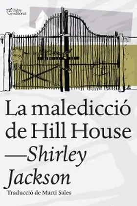Jackson |  La maledicció de Hill House | eBook | Sack Fachmedien