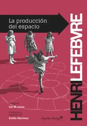 Lefebvre |  La producción del espacio | eBook | Sack Fachmedien