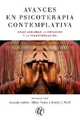 Loizzo / Neale / Wolf |  Avances en psicoterapia contemplativa | eBook | Sack Fachmedien