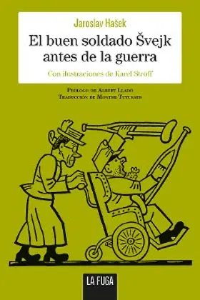 Hasek |  El buen soldado Svejk antes de la guerra | eBook | Sack Fachmedien