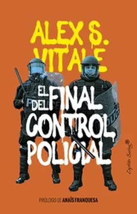 Vitale |  El final del control policial | eBook | Sack Fachmedien