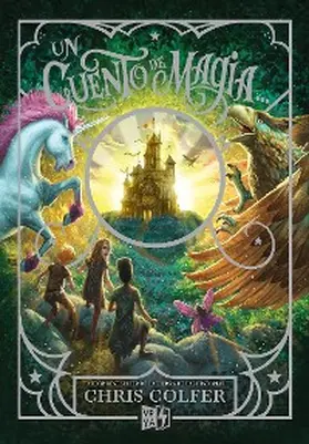 Colfer |  Un cuento de magia | eBook | Sack Fachmedien
