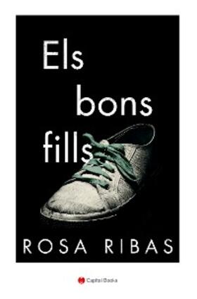 Ribas |  Els bons fills | eBook | Sack Fachmedien