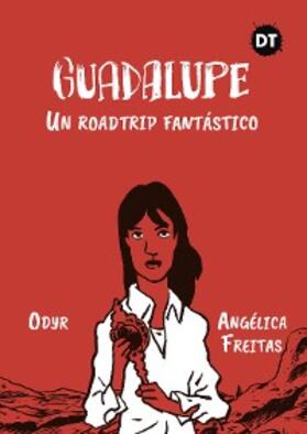 Freitas / Bernardi |  Guadalupe | eBook | Sack Fachmedien
