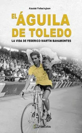 Fotheringham / Garate Iturralde |  El Águila de Toledo | eBook | Sack Fachmedien