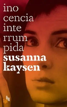 Kaysen |  Inocencia interrumpida | eBook | Sack Fachmedien
