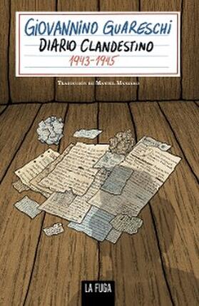 Guareschi |  Diario Clandestino 1943 - 1945 | eBook | Sack Fachmedien