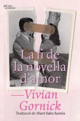 Gornick |  La fi de la novel·la d'amor | eBook | Sack Fachmedien