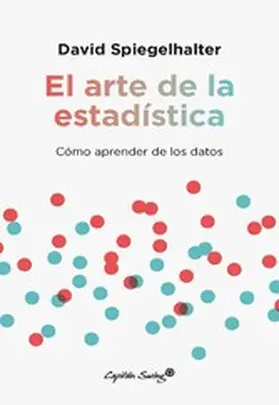 Spiegelhalter |  El arte de la estadística | eBook | Sack Fachmedien
