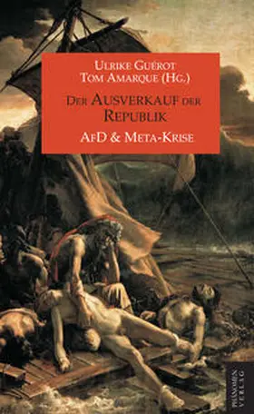 Guérot / Amarque |  Der Ausverkauf der Republik | Buch |  Sack Fachmedien
