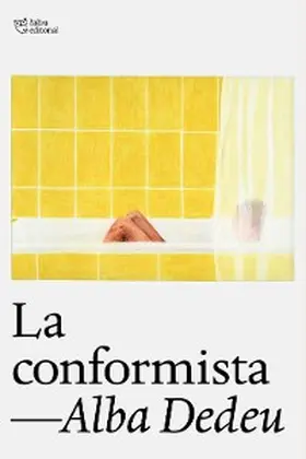 Dedeu |  La conformista | eBook | Sack Fachmedien