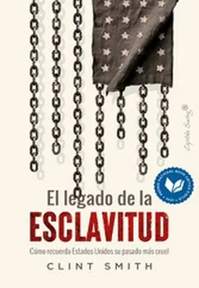 Smith |  El legado de la esclavitud | eBook | Sack Fachmedien